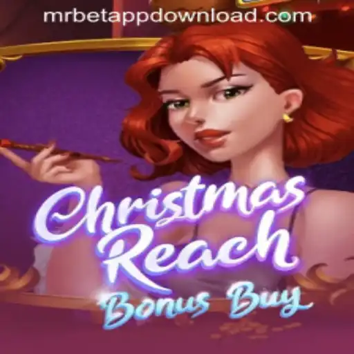 Step into Festive Fun with ChristmasReachBonusBuy: A New Gaming Sensation